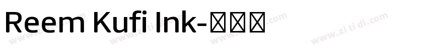 Reem Kufi Ink字体转换